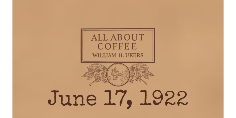 W H Ukers All About Coffee