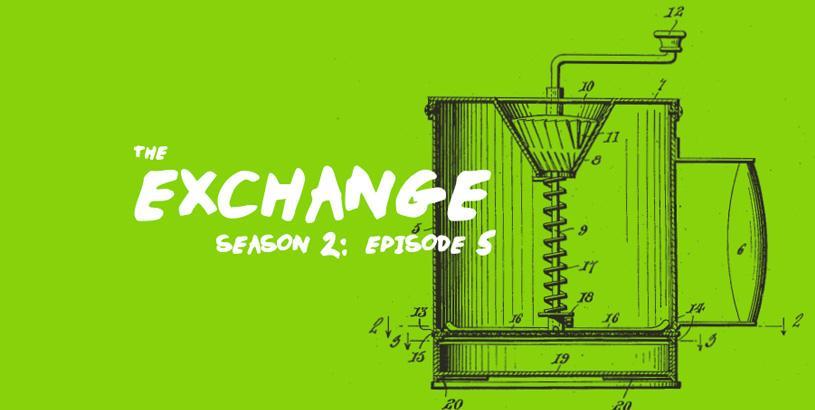 The Exchange Podcast